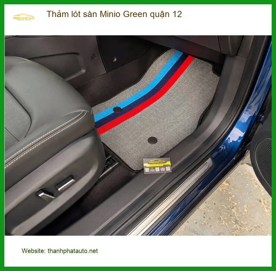 Nơi Thảm Lót Sàn Ô Tô lót sàn Minio Green quận 12 - Giá Tốt TPHCM ảnh thực tế 2
