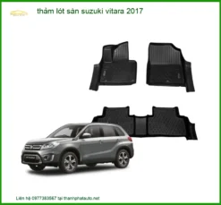 Thảm Lót Sàn Suzuki Vitara 2017 - Địa Chỉ Lắp Đặt Chính Hãng TPHCM