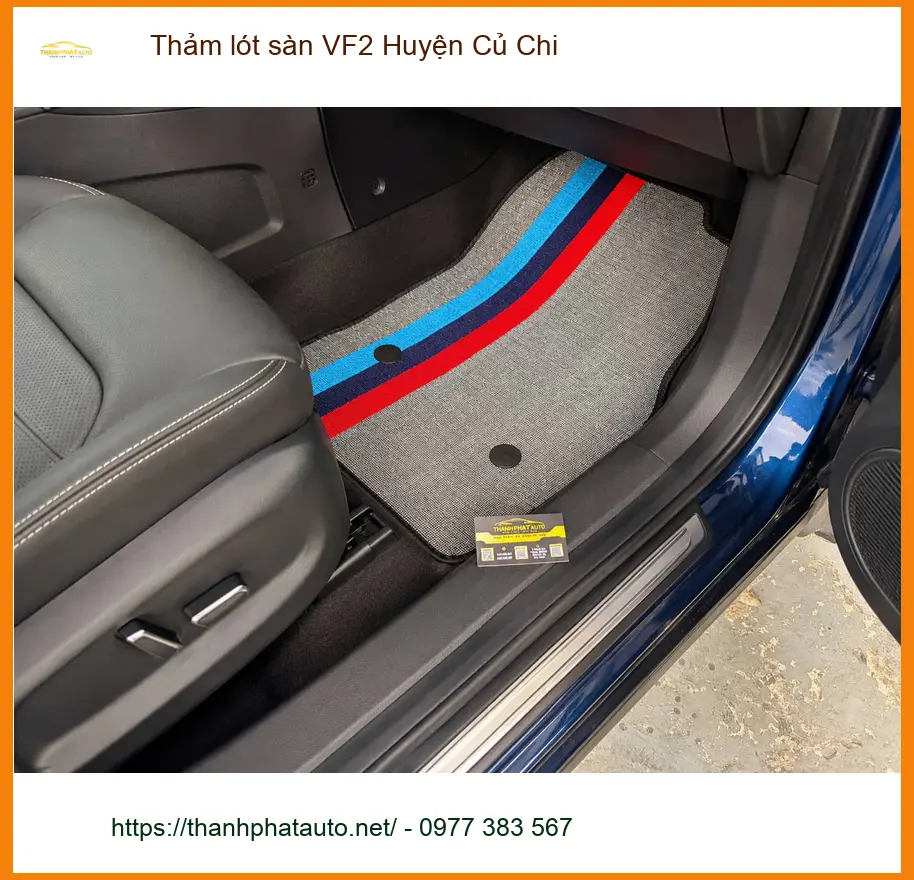 Địa Chỉ Lắp Thảm Lót Sàn Ô Tô lót sàn VF2 Huyện Củ Chi - Giá Tốt TPHCM