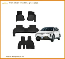 Thảm Lót Sàn VinFast Limo Green 2026 - Trung Tâm Lắp Đặt Uy Tín TPHCM