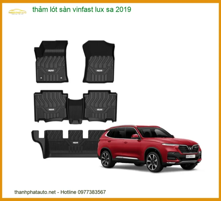 Thảm Lót Sàn Vinfast Lux SA 2019 - Địa Chỉ Lắp Đặt Uy Tín TPHCM