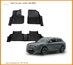 Thảm Lót Sàn Vinfast VF8 2026 - Trung Tâm Lắp Đặt Chính Hãng TPHCM