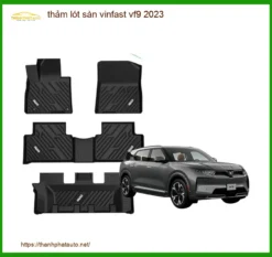 Thảm Lót Sàn Vinfast VF9 2023 - Địa Chỉ Lắp Đặt Uy Tín TPHCM