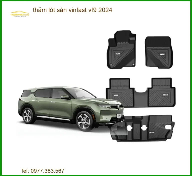 Thảm Lót Sàn Vinfast VF9 2024 - Địa Chỉ Lắp Đặt Uy Tín TPHCM