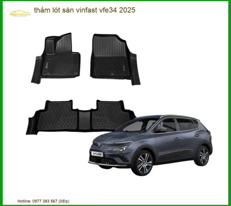 Thảm Lót Sàn Ô Tô VinFast VF e34 2025 - Địa Chỉ Gắn Chính Hãng TPHCM