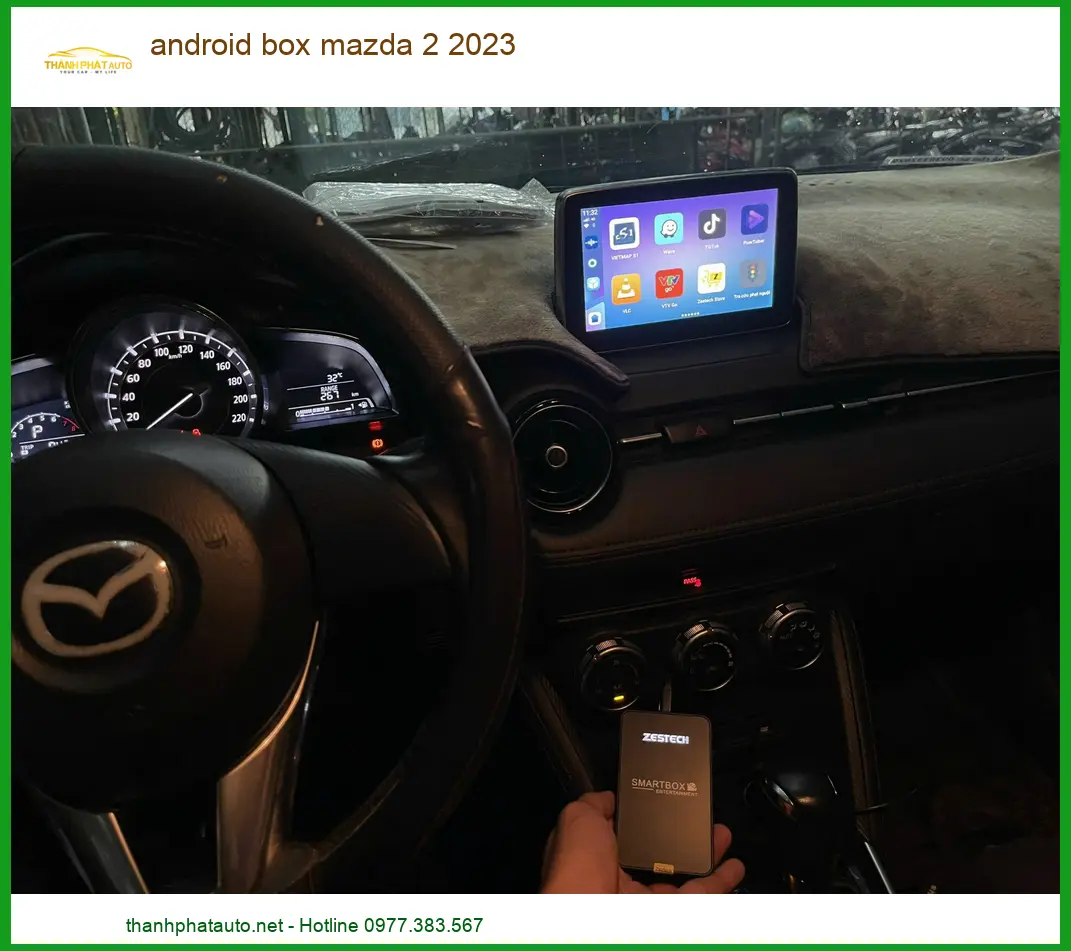 Android Box Mazda 2 2023 - Trung Tâm Nâng Cấp Chính Hãng TPHCM