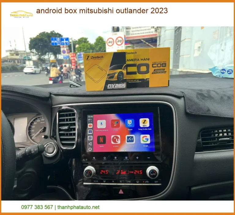 Android Box Mitsubishi Outlander 2023 - Địa Chỉ Lắp Đặt Uy Tín TPHCM