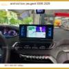 Android Box cho Peugeot 5008 2026 - Trung Tâm Lắp Đặt Uy Tín TPHCM