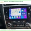 Android Box Subaru Outback 2025 - Trung Tâm Lắp Đặt Uy Tín TPHCM