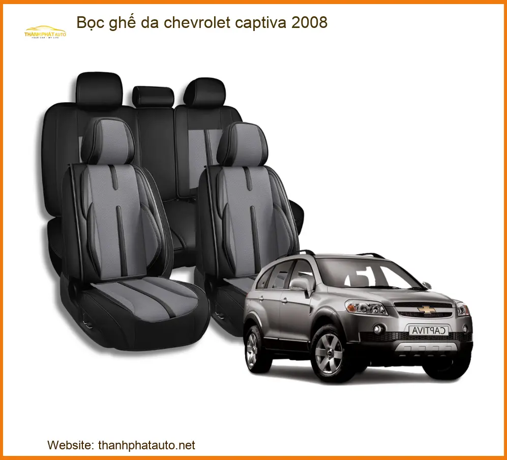 Bọc Ghế Da Cao Cấp Chevrolet Captiva 2008 - Trung Tâm Thi Công Uy Tín TPHCM