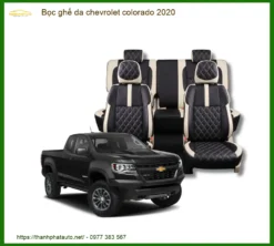 Bọc Ghế Da Chevrolet Colorado 2020 - Địa Chỉ Thi Công Uy Tín TPHCM