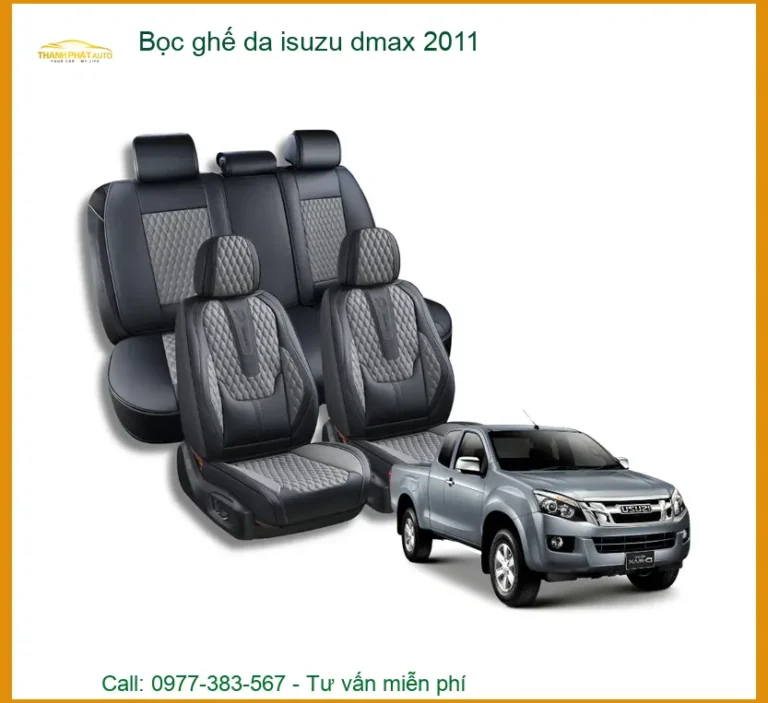 Bọc Ghế Da Isuzu D-Max 2011 - Đơn Vị Thi Công Chính Hãng TPHCM