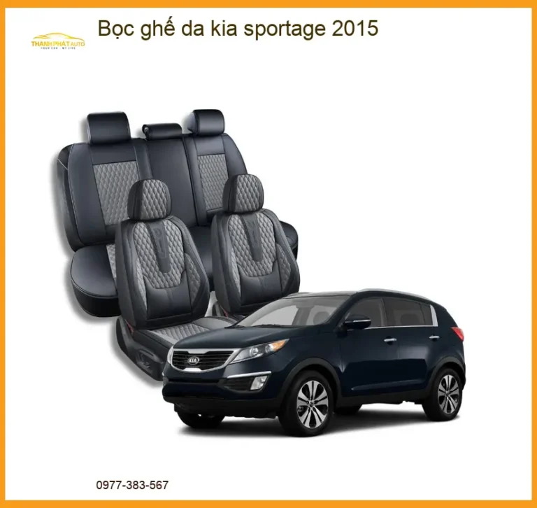 Bọc ghế da Kia Sportage 2015 - Trung Tâm Nâng Cấp Chính Hãng Uy Tín TPHCM