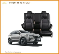 Bọc ghế da MG RX5 2023 - Trung Tâm Thi Công Bọc Ghế Da Giá Tốt TPHCM