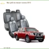Bọc Ghế Da Nissan Navara 2013 - Trung Tâm Chuyên Gắn Giá Tốt Chính Hãng TPHCM