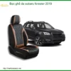 Bọc Ghế Da Subaru Forester 2019 - Địa Chỉ Lắp Đặt Uy Tín TPHCM