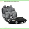 Dịch Vụ Bọc Ghế Da Toyota Camry 2001 - Nơi Lắp Đặt Chính Hãng Giá Tốt TPHCM