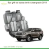 Bọc Ghế Da Toyota Land Cruiser Prado 2018 - Địa Chỉ Lắp Đặt Uy Tín TPHCM