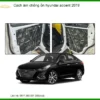 Cách Âm Chống Ồn Hyundai Accent 2019 - Địa Chỉ Lắp Đặt Uy Tín TPHCM
