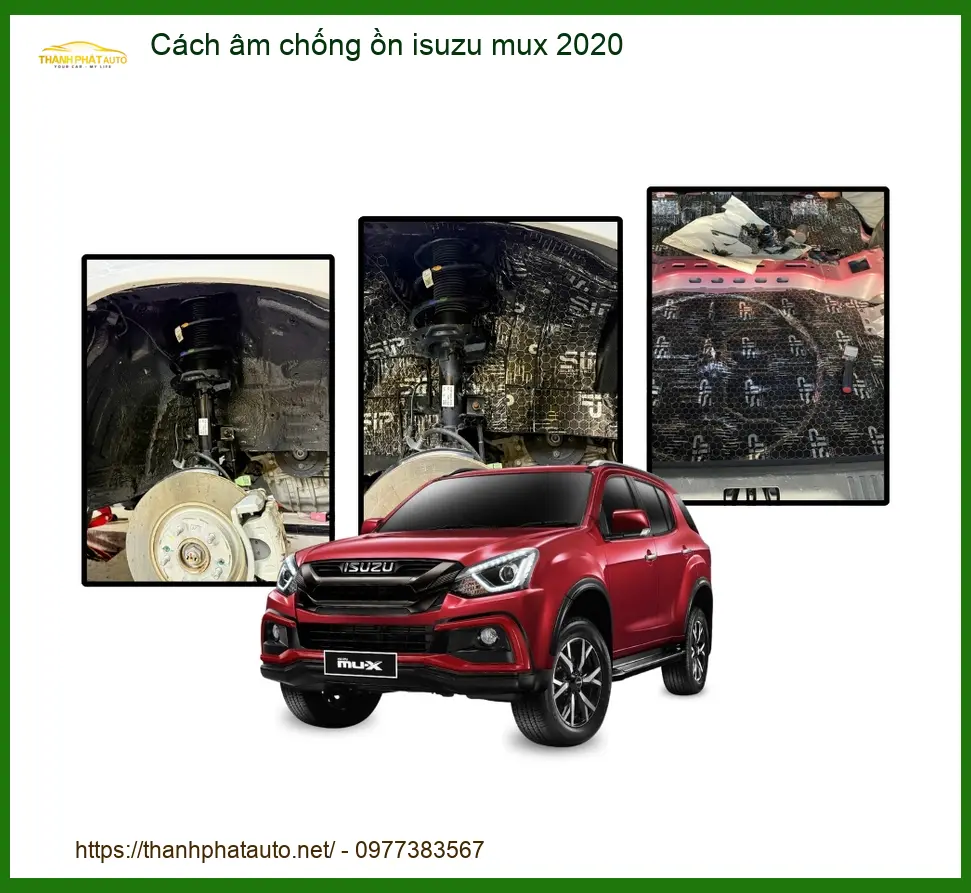 Cách Âm Chống Ồn Isuzu MU-X 2020 - Địa Chỉ Lắp Đặt Chính Hãng Uy Tín TPHCM