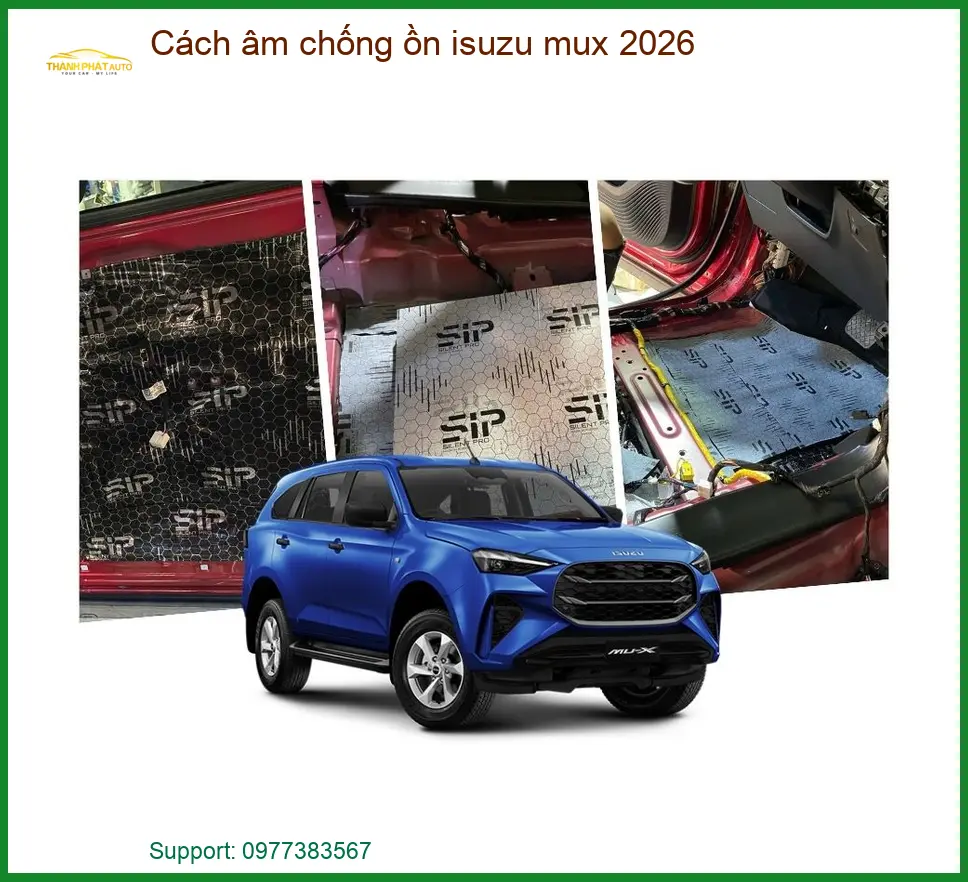 Cách Âm Chống Ồn Isuzu Mu-X 2026 - Trung Tâm Lắp Đặt Uy Tín TPHCM