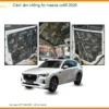 Cách âm chống ồn Mazda CX60 2026 - Địa Chỉ Lắp Đặt Uy Tín Giá Tốt TPHCM