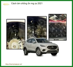 Cách Âm Chống Ồn MG ZS 2021 - Trung Tâm Lắp Đặt Uy Tín TPHCM