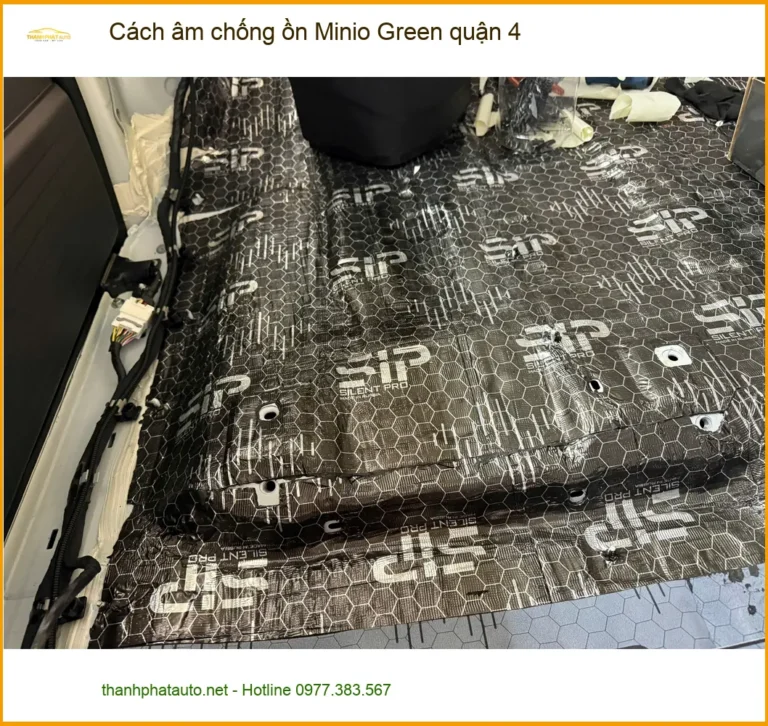 Nơi Thi Công Cách Âm Chống Ồn Ô Tô Minio Green quận 4 - Giá Tốt TPHCM