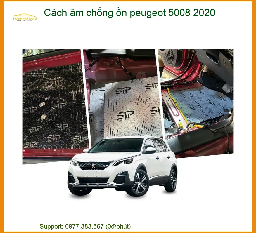 Cách Âm Chống Ồn Peugeot 5008 2020 - Địa Chỉ Lắp Đặt Uy Tín TPHCM