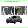 Cách âm chống ồn Suzuki Swift 2021 - Trung Tâm Thi Công Chính Hãng TPHCM