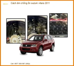 Cách Âm Chống Ồn Suzuki Vitara 2011 - Địa Chỉ Lắp Đặt Uy Tín TPHCM