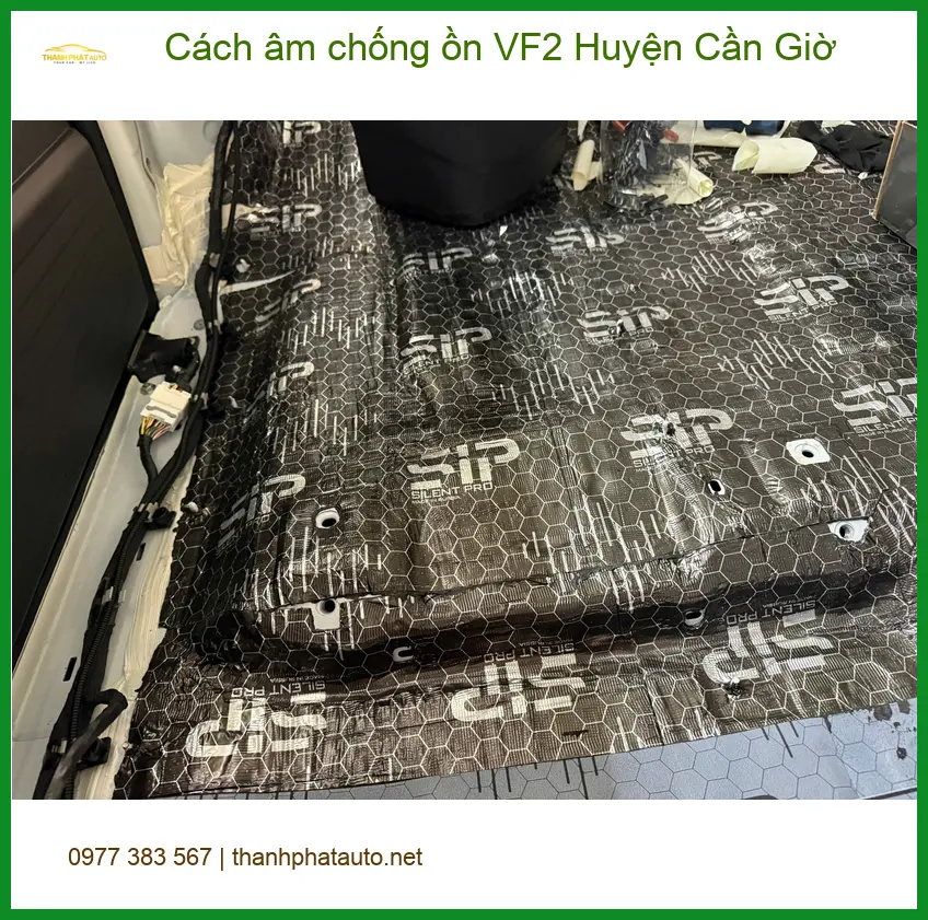 Nơi Lắp Đặt Cách Âm Chống Ồn Ô Tô VF2 Huyện Cần Giờ - Giá Tốt TPHCM ảnh thực tế 2