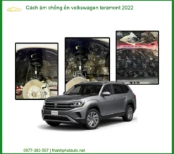 Cách Âm Chống Ồn Volkswagen Teramont 2022 - Địa Chỉ Lắp Đặt Chính Hãng TPHCM