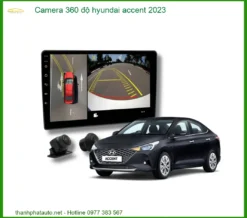 Camera 360 độ Hyundai Accent 2023 - Địa Chỉ Lắp Đặt Uy Tín TPHCM