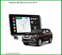 Camera 360 độ Isuzu MU-X 2018 - Địa Chỉ Lắp Đặt Chính Hãng Giá Tốt TPHCM