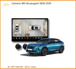 Camera 360 độ Peugeot 3008 2025 - Trung Tâm Lắp Đặt Uy Tín TPHCM