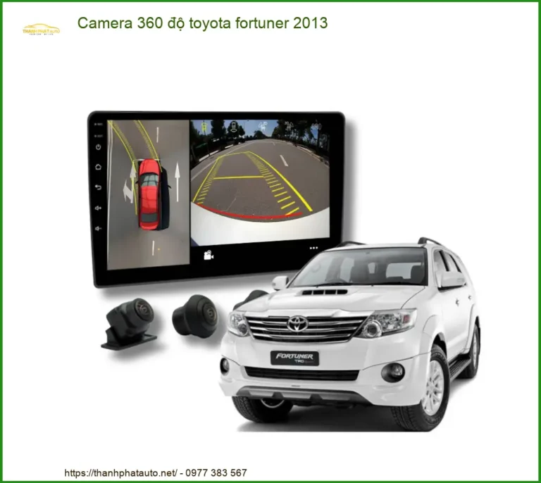 Camera 360 Độ Toyota Fortuner 2013 - Trung Tâm Lắp Đặt Uy Tín TPHCM