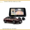 Camera 360 độ VinFast Lux A 2021 - Địa Chỉ Lắp Đặt Uy Tín TPHCM