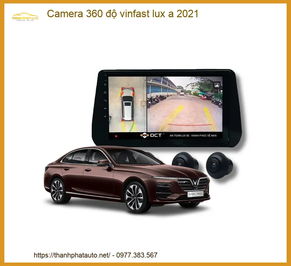 Camera 360 độ VinFast Lux A 2021 - Địa Chỉ Lắp Đặt Uy Tín TPHCM