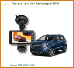 Camera Hành Trình Ford Ecosport 2019 - Đơn Vị Gắn Giá Tốt TPHCM
