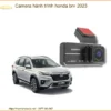Camera Hành Trình Honda BRV 2023 - Địa Chỉ Lắp Đặt Uy Tín TPHCM