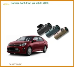 Camera Hành Trình Kia Soluto 2026 - Trung Tâm Nâng Cấp Chính Hãng TPHCM