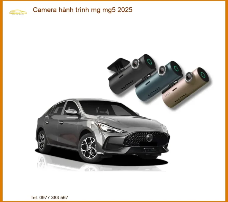 Camera Hành Trình MG MG5 2025 - Trung Tâm Lắp Đặt Uy Tín TPHCM