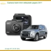 Camera Hành Trình Mitsubishi Pajero 2011 - Trung Tâm Gắn Chính Hãng TPHCM