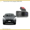 Camera hành trình Peugeot 3008 2016 - Trung Tâm Nâng Cấp Chính Hãng TPHCM