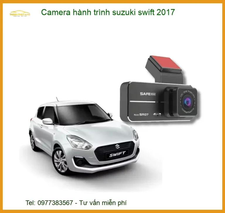 Camera Hành Trình Suzuki Swift 2017 - Địa Chỉ Lắp Đặt Uy Tín TPHCM
