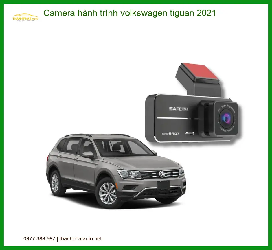 Camera Hành Trình Volkswagen Tiguan 2021 - Địa Chỉ Lắp Đặt Uy Tín TPHCM