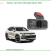 Camera Hành Trình Volkswagen Tiguan 2025 - Địa Chỉ Lắp Đặt Chính Hãng TPHCM