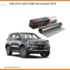 Dán Phim Cách Nhiệt Ford Everest 2018 - Địa Chỉ Lắp Đặt Uy Tín TPHCM