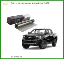 Dán Phim Cách Nhiệt Ford Wildtrak 2022 - Địa Chỉ Thi Công Chính Hãng TPHCM